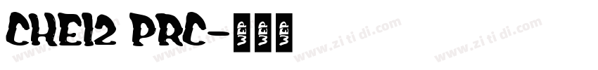 CHei2 PRC字体转换